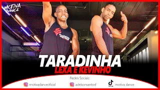 Taradinha - Lexa e Kevinho | Motiva Dance (Coreografia Oficial)