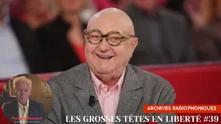 Les Grosses Têtes en liberté #39 - Extrait du 30 août 1993 avec Jean Pierre Coffe