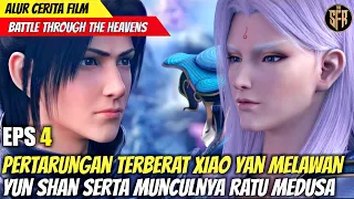 PERTARUNGAN TERBERAT XIAO YAN DAN MUNCULNYA RATU MEDUSA  - BATTLE THROUGH THE HEAVENS EPS 4 SUB INDO