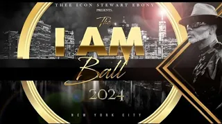 ICON STEWART EBONY presents I AM BALL 2024 PART 1