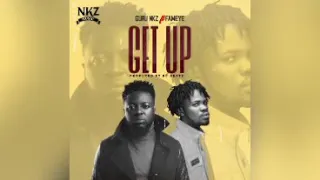 Guru nkz ft Fameye Get up ( prod by Kcee beats)