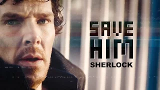 Save Him - Sherlock (+4x02)