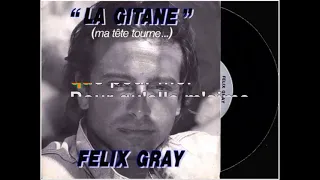 Félix Gray - La Gitane [Paroles Audio HQ]