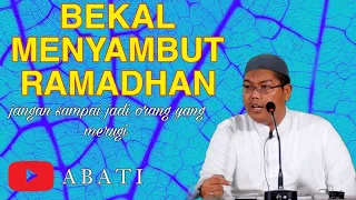 BEKAL MENYAMBUT RAMADHAN‼️ Ustadz Firanda Andirja Lc.,M.A