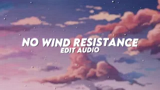 No Wind Resistance - Kinneret (sped up) // Edit Audio