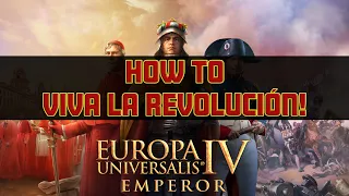 EU4 EMPEROR - COMPLETE GUIDE TO REVOLUTIONS!