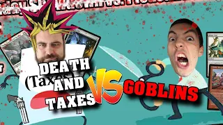 Mogg Monday Showdown - Death and Taxes vs Goblins, vs Jim Davis! - Modern, Legacy, Commander