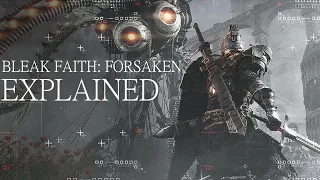 BLEAK FAITH FORSAKEN EXPLAINED | Setting and Lore of The Omnistructure