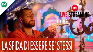 La SFIDA di ESSERE DAVVERO SE' STESSI - INTERVISTA a SWAMI AKASH