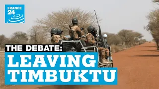 Leaving Timbuktu: What next as France redeploys in northern Mali? • FRANCE 24 English