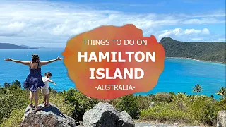 Things to do on Hamilton Island with Kids, Tips and More