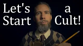 Let's Start a Cult! (ASMR)