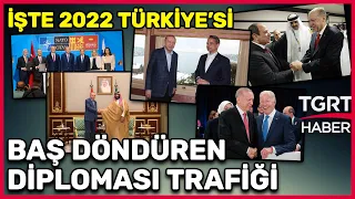 2022'de Türkiye'nin Diplomasi Trafiği - Tuna Öztunç İle Dünyada Bugün