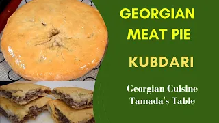 Georgian Meat Pie - Kubdari