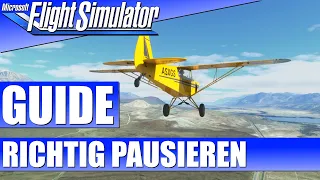 GUIDE: Das Spiel richtig pausieren! Ohne Aktive Pause Fehler! ★ MICROSOFT FLIGHT SIMULATOR Guide