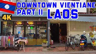 Downtown Walk Part II - Vientiane Capital, LAOS  #WanderingLeisure #laos #citywalk