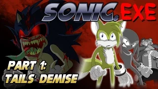 Sonic.exe Part 1: Tails' Demise