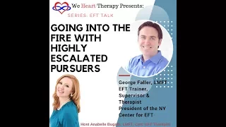 Working with Anger & Highly Escalated Couples in EFT, featuring EFT Trainer George Faller LMFT