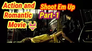 Shoot Em Up Explain in Hindi Part-1 || Shoot Em Up Movie ka explanation Hindi me Part-1