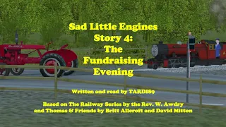 The North Western Railway Series Volume 3 - Sad Little Engines Story 4 - The Fundraising Event