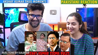 Pakistani Couple Reacts To Akshay Kumar Thug Life | Thug Moments | Sigma Rules