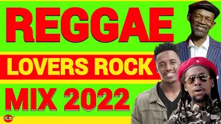 REGGAE LOVERS ROCK RETRO, REGGAE MIX 2022, BERES HAMMOND, JAH CURE/ ROMIE FAME, DJ JASON