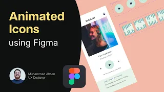 Looped Animated Icons/buttons in Figma - Create micro animation in Figma Tutorial