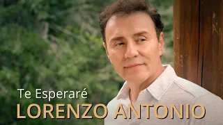 Lorenzo Antonio - "Te Esperaré" - Video Oficial