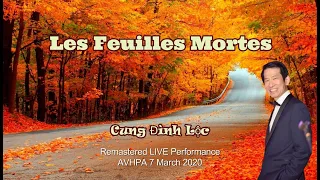 Les Feuilles Mortes - Cung Đình Lộc