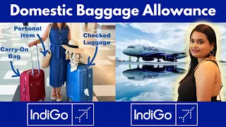 Indigo Airlines Baggage Allowance for Domestic Flight | Indigo Flight Baggage Rules India