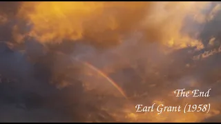 The End - Earl Grant (w/lyrics)