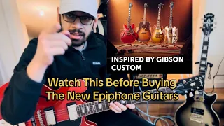 I Was Wrong! NEW Epiphone Guitars Are Overpriced