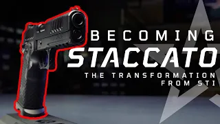 Becoming Staccato: The Transformation From STI