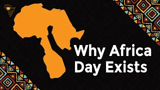 Happy Africa Day! A Continent Unbound