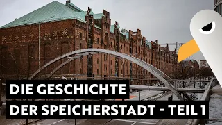 Geschichte der Speicherstadt - Teil 1 - Kaispeicher A bis St. Annen ⚓️ Hamburg Hafen Live History