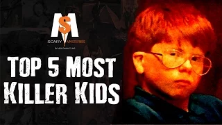 Top 5 Most TERRIFYING Killer Kids