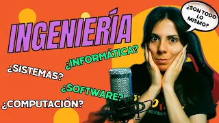 😨 ¿INGENIERIA en SISTEMAS, SOFTWARE, INFORMÁTICA? ❓ Diferencias y similitudes entre CARRERAS