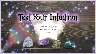 Test Your Intuition #26 | Intuitive Exercise Psychic Abilities