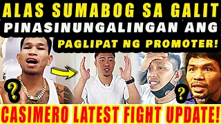 NAGKAGULO NA! CASIMERO SUMABOG SA GALIT PINASINUNGALINGAN ANG PAGLIPAT NG PROMOTER LATEST FIGHT NEWS