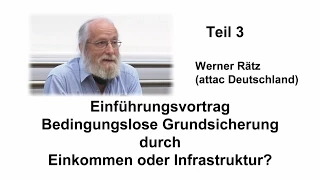 Werner Rätz -'BGE durch Einkommen oder Infrastuktur?'- Podium Teil 3 - 2014 Leipzig