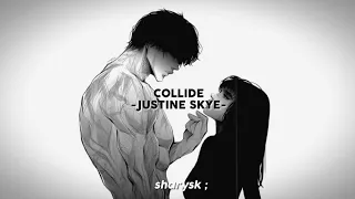 Collide - Justine Skye ft. Tyga // sub español