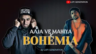 Aaja Ve Mahiya X Bohemia Mashup | Imran Khan | Bohemia | Rap mega mix