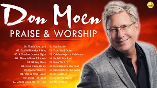 Beautiful Of Don Moen Worship Songs 2023 - Songs For Easter Days 2023