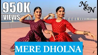 Mere Dholna - Bhool Bhulaiyaa | Semi-classical Dance | Bharatanatyam | Nidhi & Neha