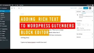 Write Rich text posts in WordPress Gutenberg Block Editor with Simple HTML Rich Text