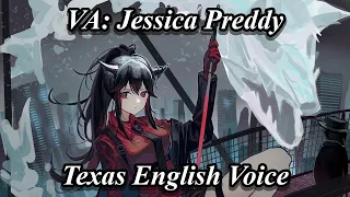 Texas English Dub Voice Lines! All Voice Lines (E2+ Max Trust) [Arknights]