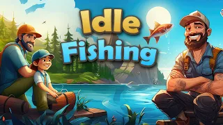 Idle Fishing | GamePlay PC