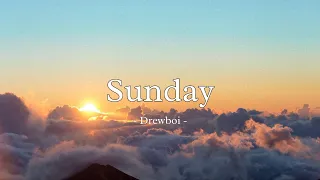 Drewboi - Sunday (Lyrics + English version)