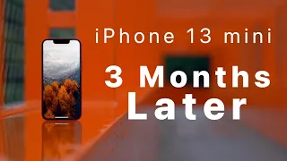 iPhone 13 mini - The Truth 3 Months Later!