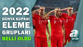 A Milli Futbol Takımımızın Rakipleri Belli Oldu! İşte Milli Takım'ın 2022 Dünya Kupası Eleme Grubu